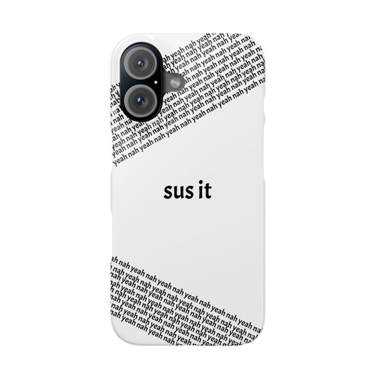 'sus it' Minimal Slim Phone 16 Case